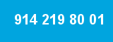 914 219 80 01